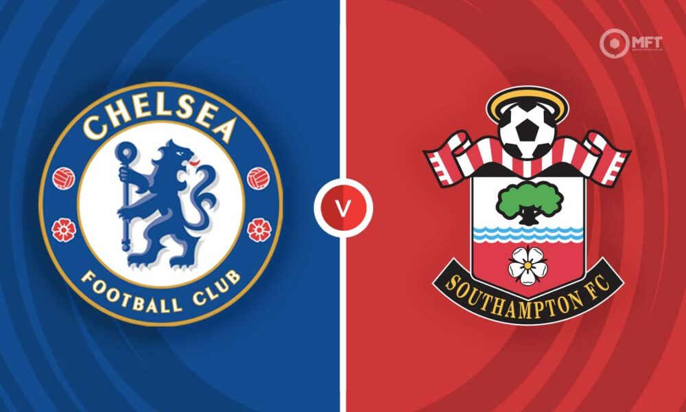 Chelsea F.C. vs Southampton F.C.