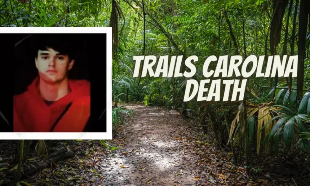 Trails Carolina Death