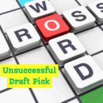 Unsuccessful Draft Pick